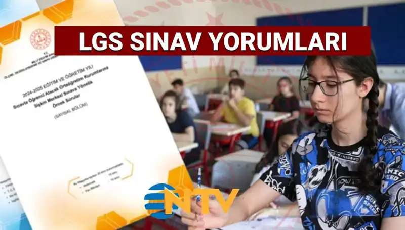 LGS 2025 Sınavı Değerlendirmesi: Kolay mı, Zor mu Geçti?