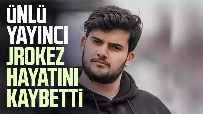 Jrokez Oğuzhan Dalgakıran'ın Hayatını Kaybetmesi Türkiye'de Şok Etkisi Yarattı